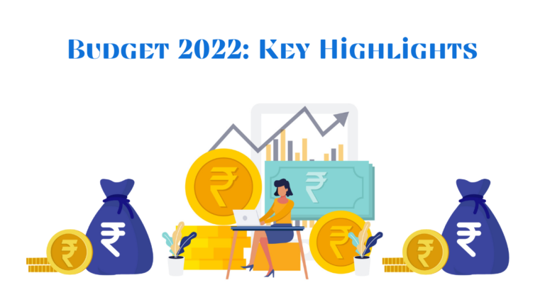 Budget 2022: Key Highlights