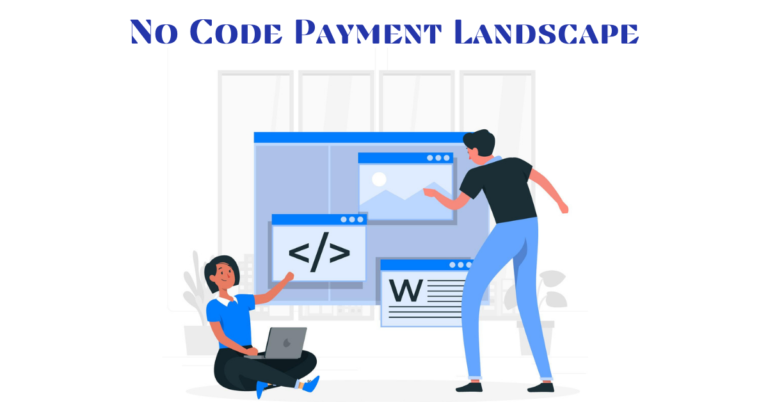 No Code Payment Landscape