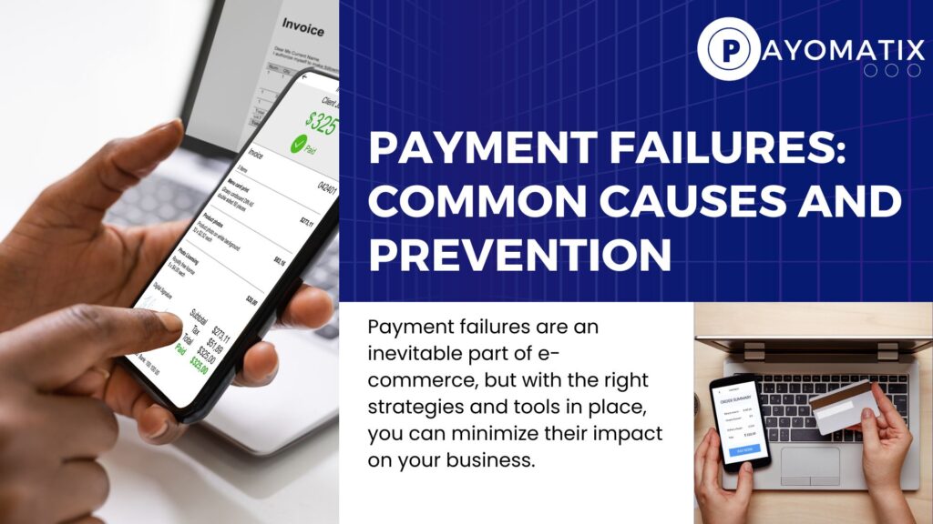 Payment failures are an inevitable part of e-commerce, but with the right strategies and tools in place, you can minimize their impact on your business.