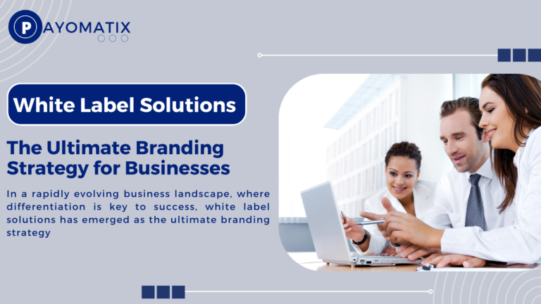 White Label Solutions: The Ultimate Branding Strategy for Businesses