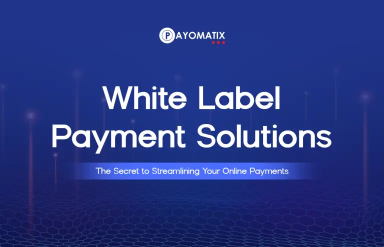 White Label Payment Solutions: The Secret to Streamlining Your Online Payments