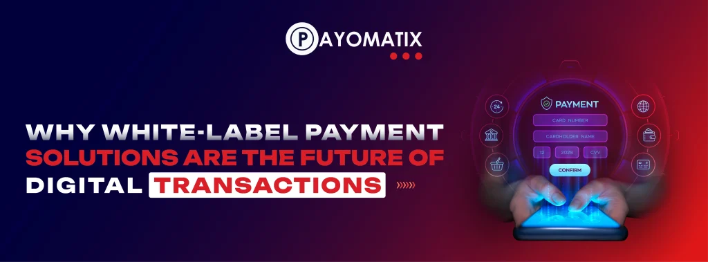 White label Payment Solutions