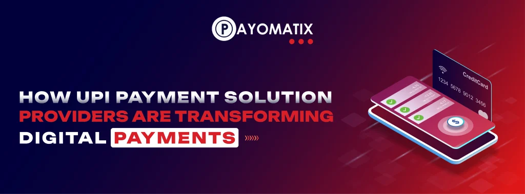 UPI Payment Solution Providers
